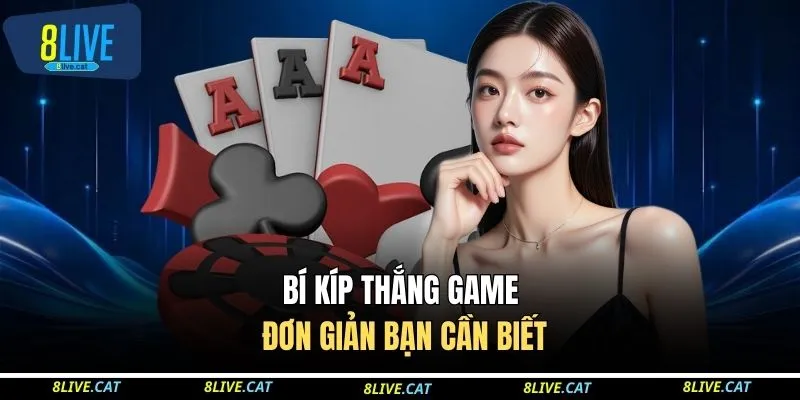 Bí kíp thắng game đơn giản bạn cần biết
