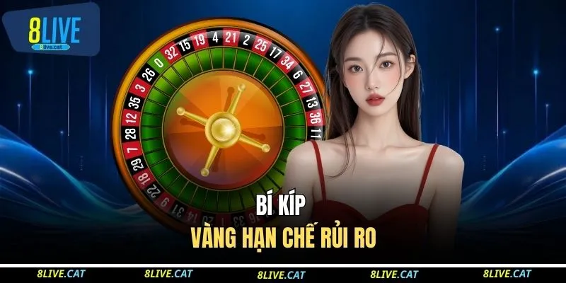 Bí kíp vàng hạn chế rủi ro