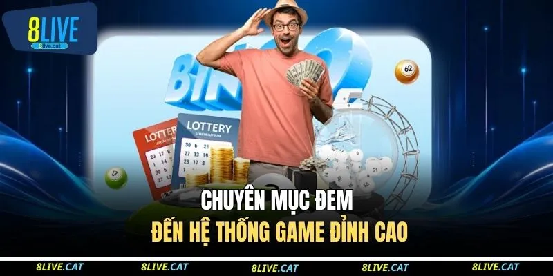 Chuyên mục đem đến hệ thống game đỉnh cao