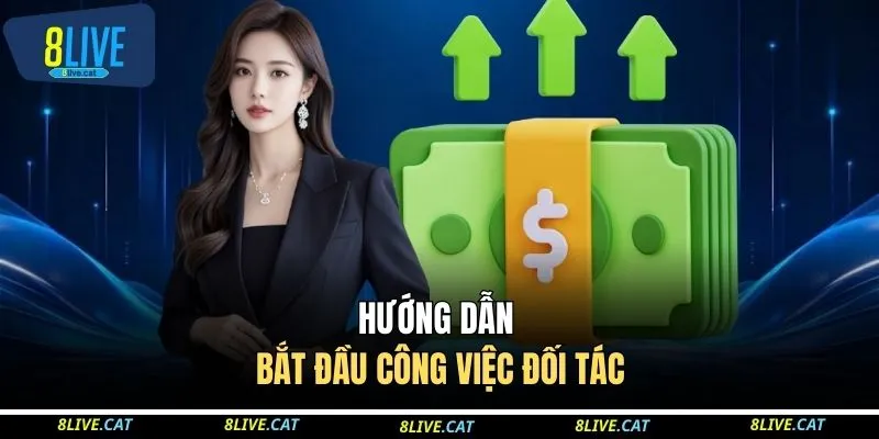 Hướng dẫn bắt đầu công việc đối tác